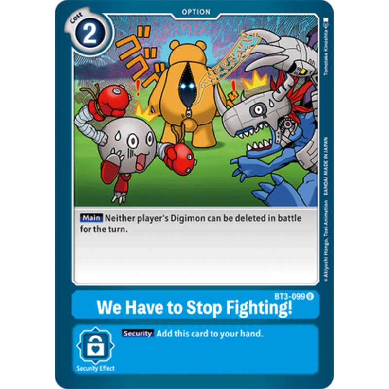 Digimon Card Ver 1.5 We Have to Stop Fighting! BT3-099 U