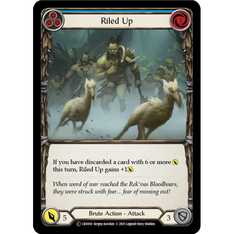 Flesh and Blood Crucible of War Unlimited C CRU018 Riled Up (Blue) Standard