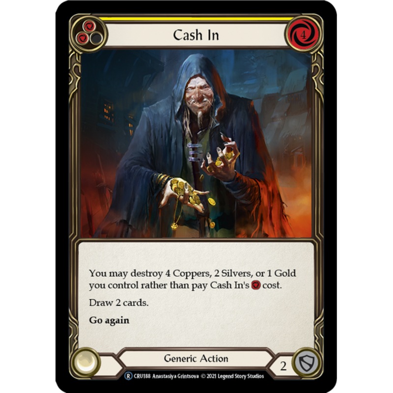 Flesh and Blood Crucible of War Unlimited R CRU188 Cash In (Yellow) Rainbow