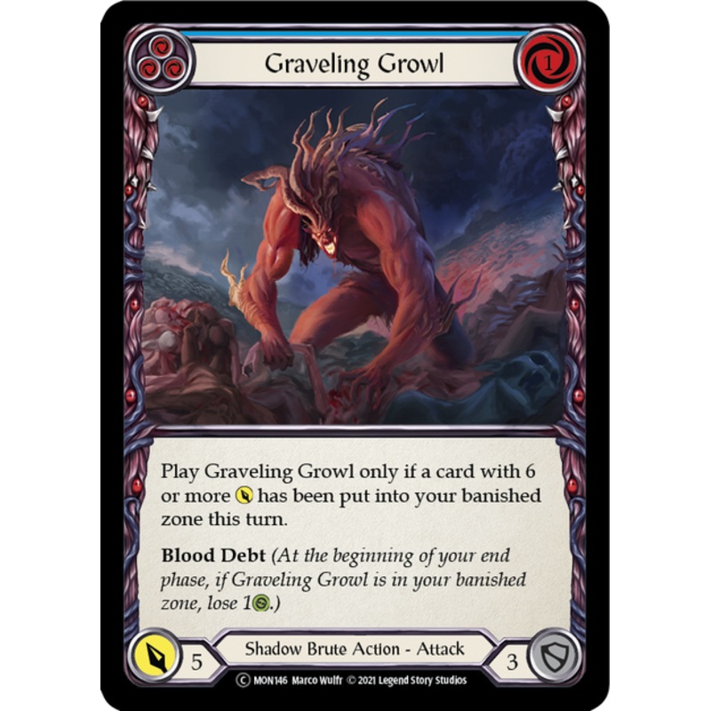 Flesh and Blood Monarch Unlimited C MON146 Graveling Growl (Blue) Standard