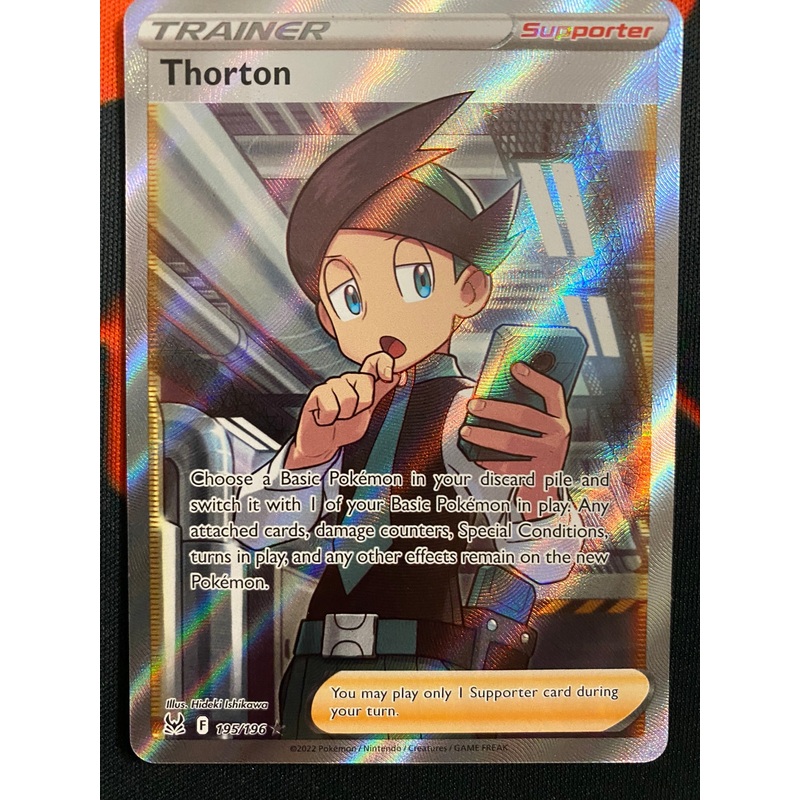 Pokemon Card Lost Origin 195/196 Thorton Supporter Full Art *MINT*